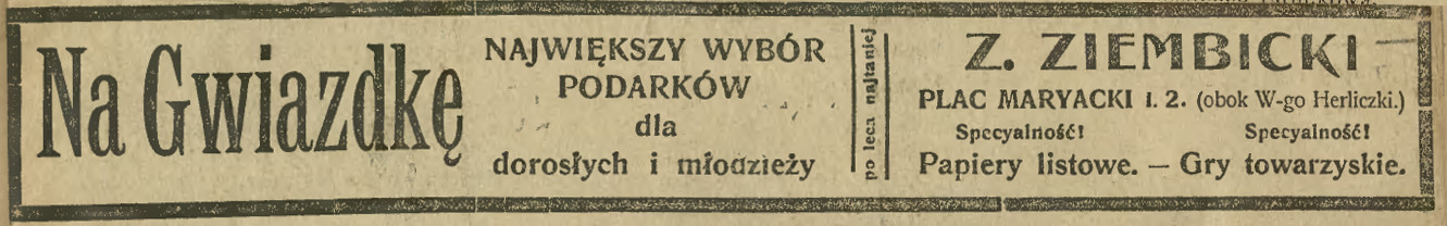 Reklama świątecznej oferty składu Ziembickiego z 1910 roku, źródło: "Ilustrowany Kuryer Codzienny" 1910, nr 5 (23-XII)