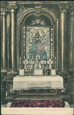 Pocztówka z ołtarzem Matki Bożej Kodeńskiej na Jasnej Górze. Nakładem J. M. S., [po 1905 roku]  źródło: Biblioteka Narodowa    